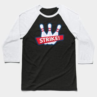 STRIKE! Baseball T-Shirt